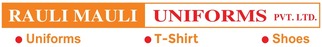 Rauli-Mauli Uniforms Pvt. Ltd.